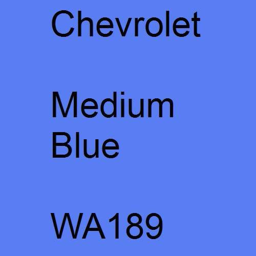 Chevrolet, Medium Blue, WA189.